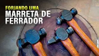 Como FORJAR uma MARRETA de Ferrador - Martelo de Ferreiro para Cutelaria