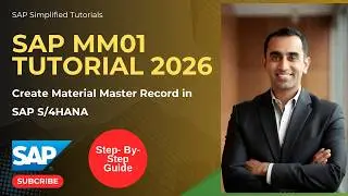 SAP MM01 Full Tutorial 2026 | Create Material Master Record Step-by-Step in S/4HANA