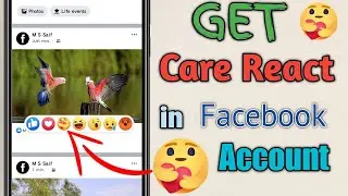 How to get Care react on facebook 100 genuine || Facebook care react kaisa le ||