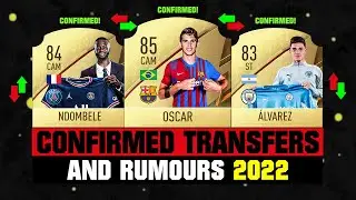 FIFA 22 | NEW CONFIRMED TRANSFERS & RUMOURS! 🤪🔥 ft. Oscar, Ndombele, Alvarez... etc