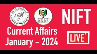 Current Affairs - January 2024 | NIFT UG PG LIVE Join Now | NIFT 2024 - NIFT 2025