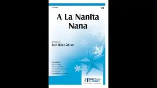 A La Nanita Nana (TB) - Ruth Elaine Schram