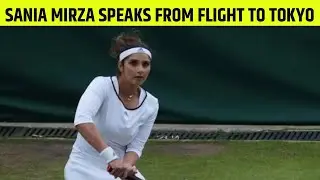 Tokyo 2020 | Sania and IOA president Narinder Batra interview | Exclusive from the flight to Tokyo