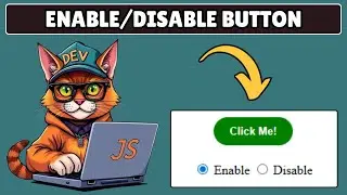 How to Enable and Disable Button in Javascript