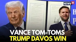 LIVE | JD Vance Hails President Trump's Davos Speech | Trump Board Of Peace | Greenland | N18G