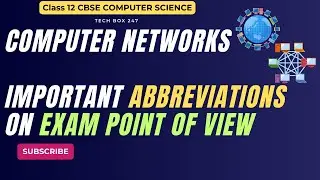 Networking Full Forms | Most Important Abbreviations | CBSE CS | Class 12