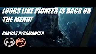 Looks like Pioneer is back on the menu! - Rakdos Pyromancer (Post Bans)