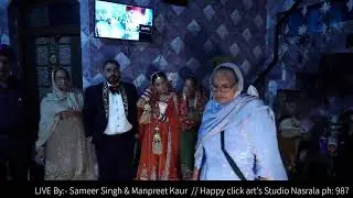 Wedding ceremony// Sameer Singh & Manpreet Kaur // Happy Photography 98781-45144 Nasrala