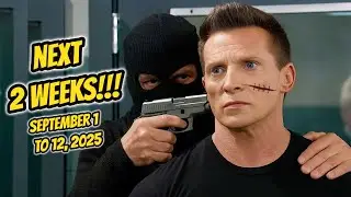 General Hospital Spoilers NEXT TWO WEEKS from September 1 to 12, 2025