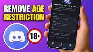 How To Remove Age Restriction On Discord (iPhone & Android)