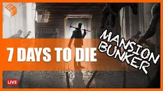 7 Days to Die's Mysterious Snow Mountain Mansion (With Secret Bunker)
