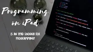 Programming on iPad - Is iPad Good Enough for Programming?
