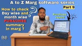 How to check Day wise and month wise purchase report in#margsoftware hind🔥|A to Z marg series part 9