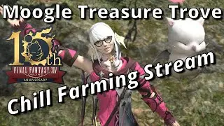 FFXIV 10th Anniversary Moogle Tomestone Farming Stream!