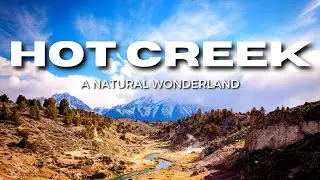 Hot Creek Geological Site - A Natural Wonderland