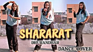 Shararat (Dhurandhar) | Dance Choreography | Goldy and Yash