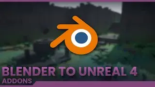 Addons: Blender to UE4