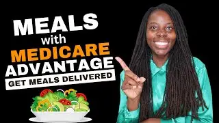 Medicare Advantage Plans offer Daily Meals? | Healthy Foods Grocery Allowance
