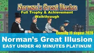 Norman's Great Illusion |  Full Trophy & Achievement Guide