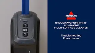 Troubleshooting Power Issues | CrossWave&reg; OmniFind&trade; All-in-One Multi-Surface Cleaner
