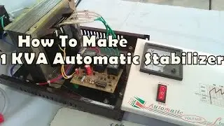 How To Make 1 KVA Automatic Stabilizer With Microprocessor Kit Easy At Home. YT-36