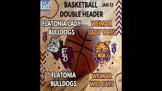 Flatonia vs Weimar Double Header Jan 13