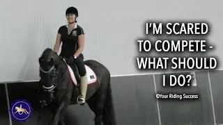 I'M SCARED TO COMPETE - WHAT SHOULD I DO? - Competition Mastery TV Episode 15