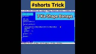 😃😃Shorts Trick For Print 7 Shape In C language|
