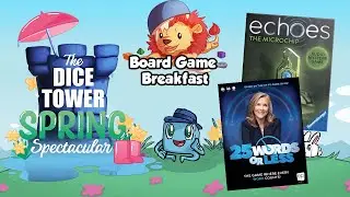 Spring Spectacular 2022 Board Game Breakfast, Echoes: The Microchip, 25 Words or Less