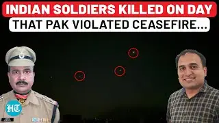 Indian Soldiers Killed In Pakistan Attack On IAF Airbase, Border Fire On Day Of Ceasefire Violation