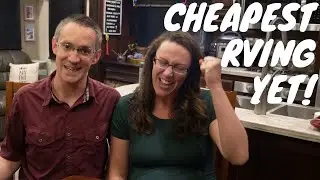 Our LEAST EXPENSIVE Year! Full Time RVing Costs For Year 4