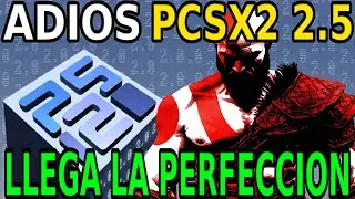 &iexcl;ADI&Oacute;S PCSX2 2.6.0! UNA NUEVA ERA A LLEGADO PARA LA EMULACION DE PLAYSTATION 2 - OPTIMIZACION BRUTAL