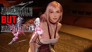 Final Fantasy VII Rebirth but Final Fantasy XIII-2 | Jeffu 100% FF VII Rebirth [DAY 2]