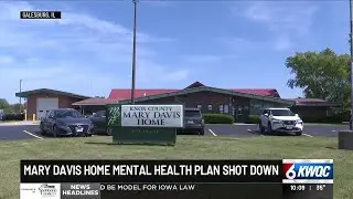 Judge shoots down mental health plan from Mary Davis Home