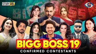 ALL CONFIRMED CONTESTANTS OF BIGG BOSS 19 | BIGG BOSS 2025 | SALMAN KHAN | BB19 GRAND PREMIERE