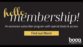Boca Magazine Membership Program