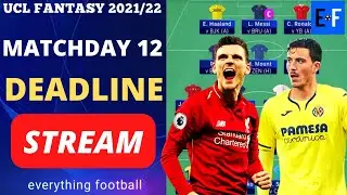 UCL FANTASY MATCHDAY 12 DEADLINE STREAM | Semi Finals Champions League Football Tips 2021/2022