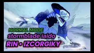 [ SEA ] stormblade iaido spec | Rin &bull; Izcorgiky Normal Mode | Blue Protocol Star Resonance 