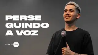 PERSEGUINDO A VOZ | ALESSANDRO VILAS BOAS