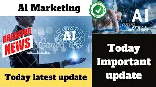 𝗔𝗶 𝗺𝗮𝗿𝗸𝗲𝘁𝗶𝗻𝗴 𝗧𝗼𝗱𝗮𝘆 𝗡𝗲𝘄 𝗨𝗽𝗱𝗮𝘁𝗲 | 𝗔𝗶 𝗺𝗮𝗿𝗸𝗲𝘁𝗶𝗻𝗴 𝘁𝗼𝗱𝗮𝘆 𝗹𝗮𝘁𝗲𝘀𝘁 𝘂𝗽𝗱𝗮𝘁𝗲 | 𝗪𝗵𝗲𝗻 𝗔𝗶 𝗺𝗮𝗿𝗸𝗲𝘁𝗶𝗻𝗴 𝗕𝗮𝗰𝗸 𝗶𝗻 𝗥𝗲𝗮𝗹𝗶𝘁𝘆