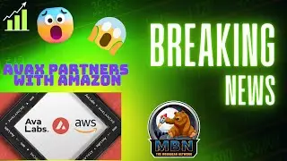 BREAKING!!! Amazon Partners With Avalanche!!!