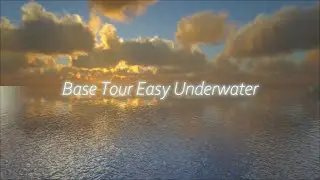 Base Tour Easy Underwater | ARK RUSSIA# 5x PVP