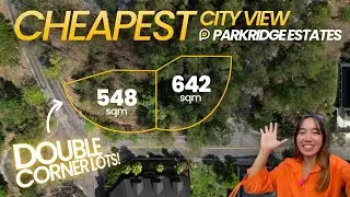 DOUBLE CORNER City View Lot in Parkridge for ONLY ₱22.5K/SQM?! Phase 4 Steal!
