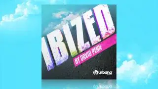 IBIZED by DAVID PENN ::: Urbana Recordings