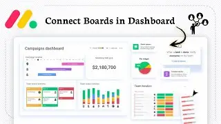 How to Connect My Boards in my Monday.com Dashboard