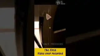 The First Video Ever Recorded! #facts #earth #photography #ytshorts #thefirst #ancient #photo #video