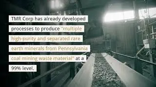 Rare Earth Minerals From Coal Mining Waste