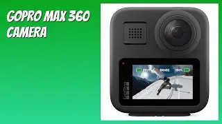 REVIEW (2025): GoPro MAX 360 Camera. Features