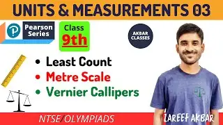 Class 9 | Units and Measurements 03 | Metre Scale, Vernier Callipers | Pearson IIT Foundation