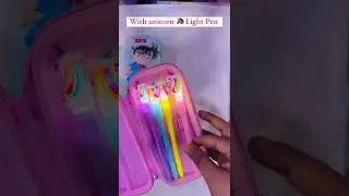 🦄Filling my pencil box with unicorn light pen🌈unicorn pencil box, unicorn Stationery